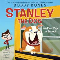 Book Cover for Stanley the Dog by Bobby Bones