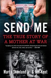 Book Cover for Send Me by Joe Kent, Marty Skovlund