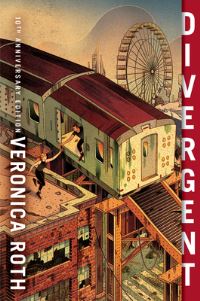 Book Cover for Divergent 10th Anniversary Edition by Veronica Roth