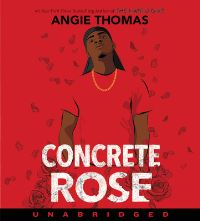 Book Cover for Concrete Rose CD by Angie Thomas