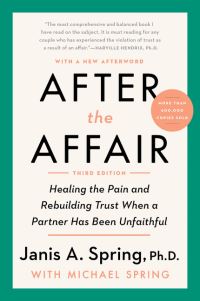 Book Cover for After the Affair, Third Edition by Janis A Spring
