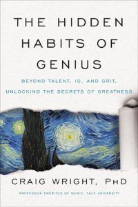 Book Cover for The Hidden Habits of Genius by Craig Wright
