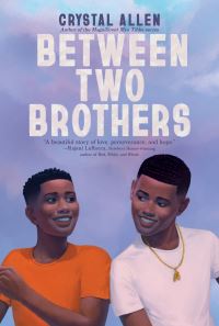 Book Cover for Between Two Brothers by Crystal Allen