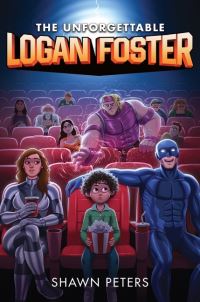 Book Cover for The Unforgettable Logan Foster. 1 by Shawn Peters