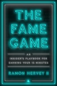 Book Cover for The Fame Game by Ramon Hervey