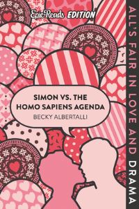 Book Cover for Simon Vs. The Homo Sapiens Agenda Epic Reads Edition by Becky Albertalli