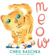 Book Cover for Meow by Christopher Raschka