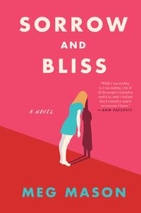 Book Cover for Sorrow and Bliss by Meg Mason