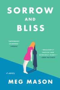 Book Cover for Sorrow and Bliss by Meg Mason