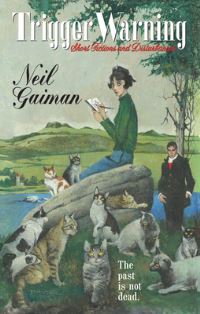 Book Cover for Trigger Warning by Neil Gaiman