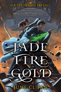 Book Cover for Jade Fire Gold by June CL Tan