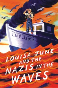 Book Cover for Louisa June and the Nazis in the Waves by Laura Elliott