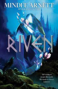 Book Cover for Riven by Mindee Arnett