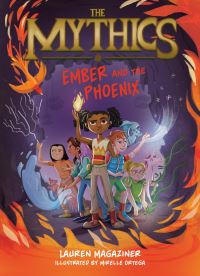 Book Cover for Ember and the Phoenix by Lauren Magaziner
