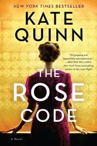 Book Cover for The Rose Code by Kate Quinn