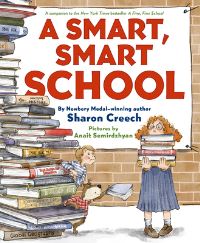 Book Cover for A Smart, Smart School by Sharon Creech