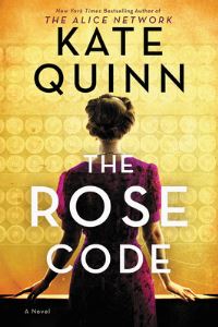 Book Cover for The Rose Code by Kate Quinn