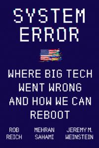 Book Cover for System Error by Rob Reich, Mehran Sahami, Jeremy M Weinstein