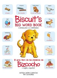Book Cover for Biscuit's Big Word Book in English and Spanish by Alyssa Satin Capucilli