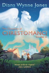 Book Cover for The Chronicles of Chrestomanci, Vol. III by Diana Wynne Jones