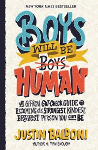 Book Cover for Boys Will Be Human by Justin Baldoni