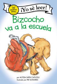 Book Cover for Bizcocho Va a La Escuela by Alyssa Satin Capucilli
