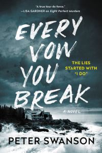 Book Cover for Every Vow You Break by Peter Swanson