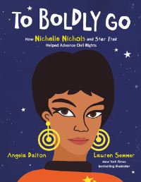 Book Cover for To Boldly Go by Angela Dalton