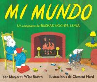 Book Cover for Mi Mundo Board Book by Margaret Wise Brown