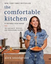 Book Cover for The Comfortable Kitchen by Alex Snodgrass