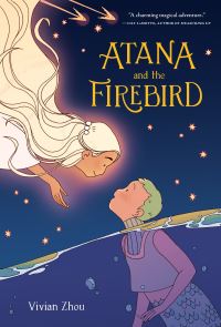 Book Cover for Atana and the Firebird by Vivian Zhou