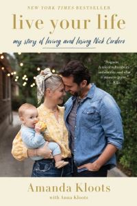 Book Cover for Live Your Life by Amanda Kloots, Anna Kloots