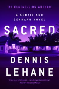 Book Cover for Sacred by Dennis Lehane