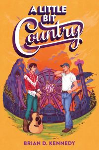 Book Cover for A Little Bit Country by Brian D Kennedy