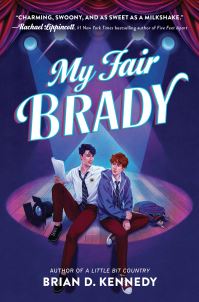 Book Cover for My Fair Brady by Brian D Kennedy