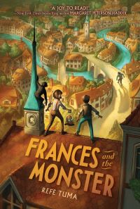 Book Cover for Frances and the Monster by Refe Tuma