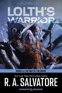 Book Cover for Lolth's Warrior by R A Salvatore