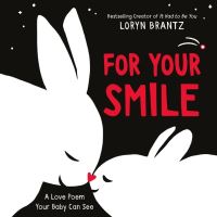 Book Cover for For Your Smile by Loryn Brantz