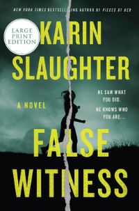 Book Cover for False Witness by Karin Slaughter