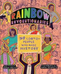 Book Cover for Rainbow Revolutionaries by Sarah Prager