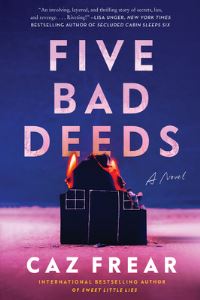 Book Cover for Five Bad Deeds by Caz Frear