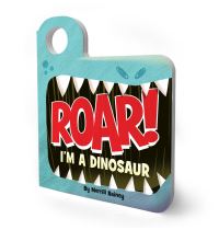 Book Cover for Roar! I'm a Dinosaur by Merrill Rainey