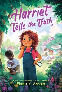 Book Cover for Harriet Tells the Truth by Elana K Arnold