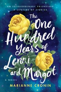 Book Cover for The One Hundred Years of Lenni and Margot by Marianne Cronin