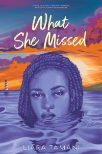 Book Cover for What She Missed by Liara Tamani