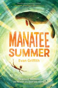 Book Cover for Manatee Summer by Evan Griffith