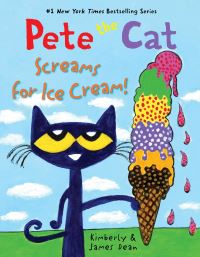 Book Cover for Pete the Cat Screams for Ice Cream! by Kim Dean, James Dean