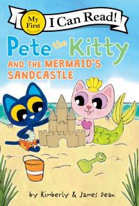 Book Cover for Pete the Kitty and the Mermaid's Sandcastle by James Dean, Kim Dean,  Kimberly Dean