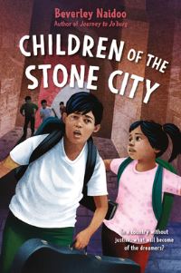 Book Cover for Children of the Stone City by Beverley Naidoo