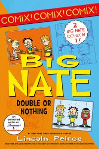 Book Cover for Big Nate: Double or Nothing by Lincoln Peirce